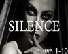 silence