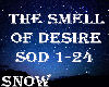 S* The Smell Of Desire