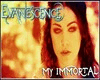 My Immortal PT2