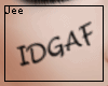 J-IDGAF Face Tattoo