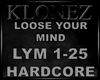 Hardcore -Lose Your Mind