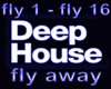 fly away  (deep house)