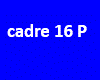 deriver cadre