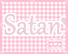 ♡: Satan Headsign