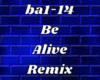 Be Alive Remix