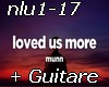Loved us more+guitare