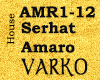 Serhat - Amaro Rmx