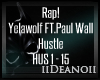Yelawolf - Hustle