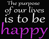 Life Purpose To Be Happy