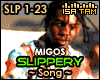 ♥ Migos - Slippery
