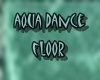 aqua dance floor