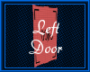 Door Open Left