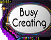 ★ Busy Creating
