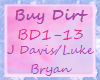 Buy Dirt-J.D/ Luke Bryan