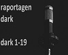 raportagen dark