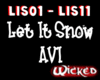 LET IT SNOW w/SONG - A