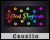 𝒥| Kitten's Playhouse