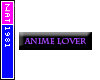 Anime Lover Style Tag