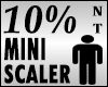 Mini Scaler 10% 