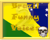 (FZ) Brazil Funny V2