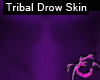 Purple Skin (Drow)Tribal