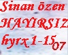 Sinan Ozen HAYIRSIZ