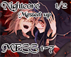 Nightcore - MessedUp 1-2
