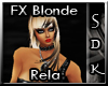 #SDK# FX Blonde Rela