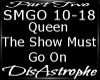 The Show Must Go On P2