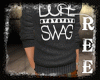 -Ree- Dope Swag Sweater