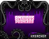 K. Anxious Princess | Do