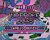 No Broke Boys
