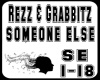 Rezz,Grabbitz-SE
