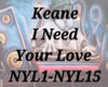 Keane - I Need Your Love