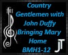 Bringing Mary Home