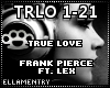 True Love-Frank Pierce