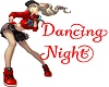 Dancing Night Baner
