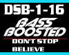 BB Don't Stop Believe