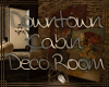 ~MB~ Downtown Cabin Deco