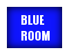 BLUE ROOM