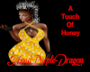 A Touch Of Honey