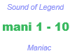 Sound of Legend / Maniac