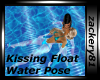 Kissing Water Float Pose
