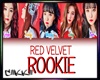 ¢ Red Velvet - Rookie