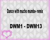 dance with mucho mumbo