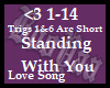 Standing With You