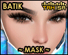 !T Batik Mask off