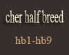 cher half breed