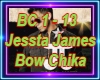 Jessta James - Bow Chika