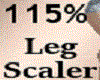 LEGS SCALER 115